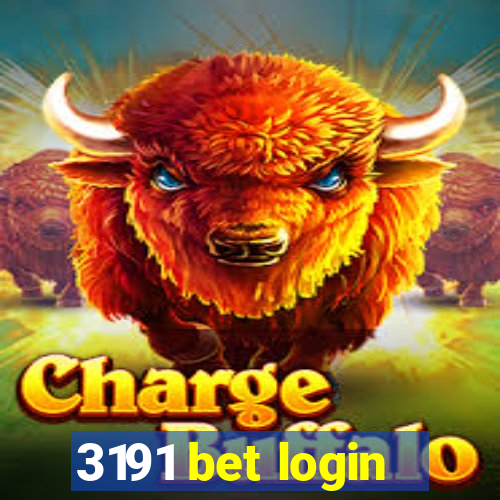 3191 bet login